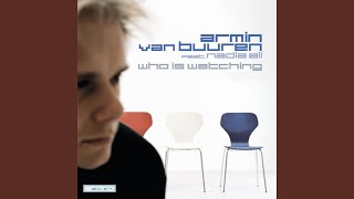 Who Is Watching (DJ Remy &amp; Roland Klinkenberg Remix)
