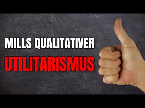 Der qualitative Utilitarismus von Mill erklärt! (Im Vergleich zu Bentham)
