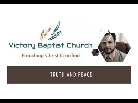 Truth and Peace Part 1 - Pastor Isaac W Farnsworth