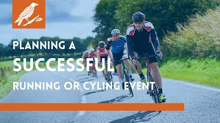How to Organize a Successful Cycling or Running Event