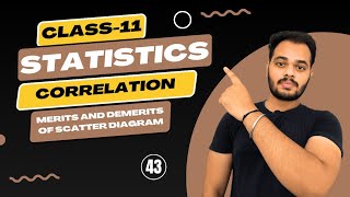 Merits and Demerits of Scatter Diagram | Scatter Diagram | Correlation |Class11 Statistics | Part-43