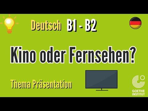 Kino oder Fernsehen sprechen schreiben Goethe Prüfung B2 B1 ECL Telc OSD german exam preparation