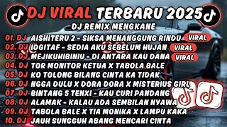 Download lagu DJ TIKTOK TERBARU 2025 🎵 DJ AISHITERU 2 - SIKSA MENANGGUNG RINDU🎵DJ IDGITAF-SEDIA AKU SEBELUM HUJAN mp3 Download lagu DJ TIKTOK TERBARU 2025 🎵 DJ AISHITERU 2 - SIKSA MENANGGUNG RINDU🎵DJ IDGITAF-SEDIA AKU SEBELUM HUJAN mp3