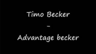 Timo Becker - Advantage becker
