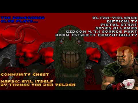 DWMegawad Club Playthrough: Community Chest (+MIDI Pack) - MAP30 - Evil Itself