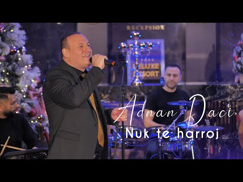 Adnan Daci-Nuk te harroj (Live Event 2023)