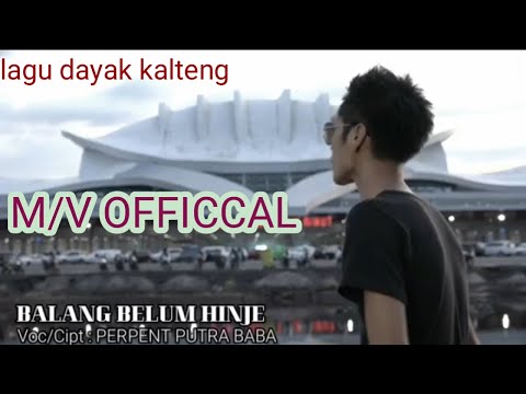 lagu pop dayak kalteng_BALANG BELUM HINJE_by_PERPENT