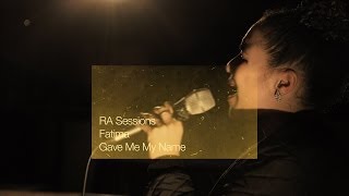RA Sessions: Fatima - Gave Me My Name | Resident Advisor