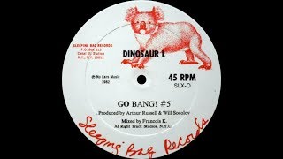 Dinosaur L ‎– Go Bang! #5 ℗ 1982