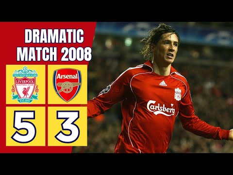 Liverpool vs Arsenal 5-3 | QF UCL 2007/2008 | Super Dramatic Match | Extended Highlights