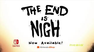 The End Is Nigh video 1