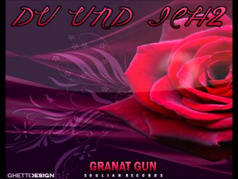 Granat Gun - Du und Ich 2