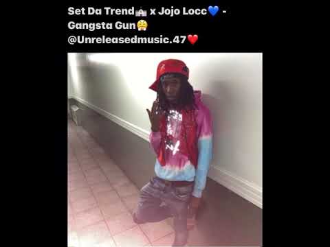 Set Da Trend x Jojo Locc - Gangsta Gun (Unreleased) *Read Description*