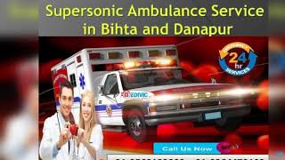 Avail 24/7 Hours Emergency Ambulance Service in Bihta and Danapur