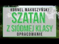 Szatan Z Siódmej Klasy Opracowanie