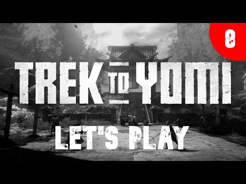 Trek to Yomi ⛩️ 08 - Willkommen in Yomi | Let's Play Deutsch PC