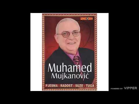 Muhamed Mujkanovic - Ne placimo niz ulice grada - (Audio 2009)