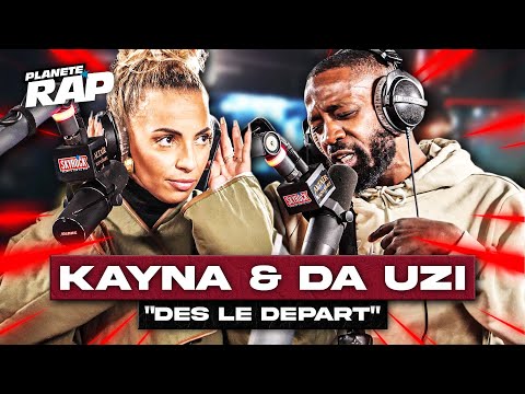 [EXCLU] Kayna Samet feat. DA Uzi - Dès le départ #PlanèteRap