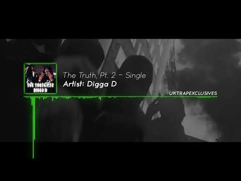 Digga D (CGM) - The Truth Pt.2 (Pending Case)