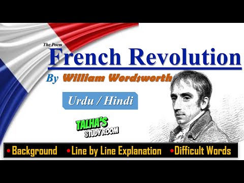 The French Revolution | Poem by William Wordsworth | Line by Line | Difficult Words | Urdu / Hindi
