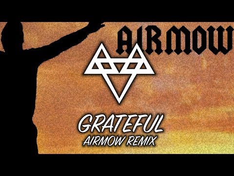 NEFFEX - Grateful (Airmow Remix) [Copyright Free]