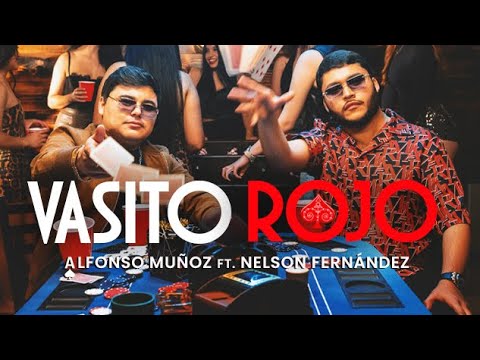 Vasito Rojo - Alfonso Muñoz, Nelson Fernández (Video Oficial)