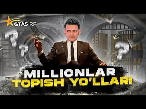 MILLIONLAR TOPISH YO'LLARI | GTA 5 RP ( ROCKFORD) PROMO - BEK