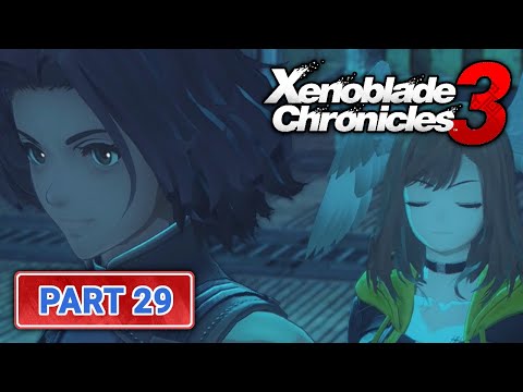 Xenoblade Chronicles 3 - Part 29 | Exploring the City - [Nintendo Switch Playthrough]