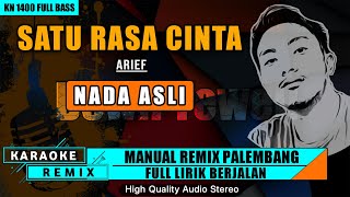 Download lagu SATU RASA CINTA - ARIEF || KARAOKE REMIX PALEMBANG mp3 Download lagu SATU RASA CINTA - ARIEF || KARAOKE REMIX PALEMBANG mp3
