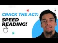ACT® Reading and Science Secrets Revealed: Maximize Your Score with Speed Reading!