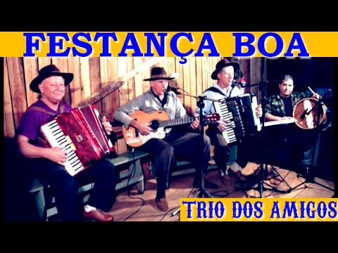 FESTANÇA BOA-TRIO DOS AMIGOS