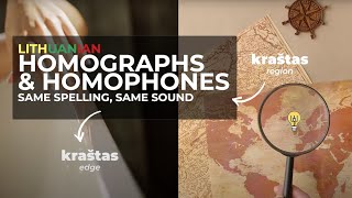 A Hard Language Made Harder! Homographs & Homophones In Lithuanian