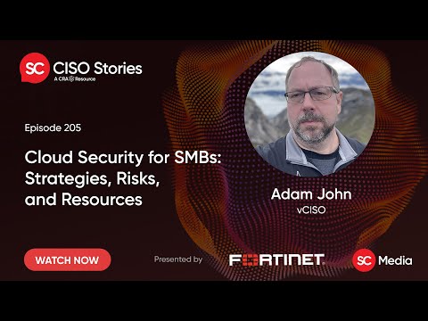 Cloud Security for SMBs: Strategies, Risks, and Resources - Adam John - CSP #205