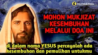 Download lagu Mohon mukjizat kesembuhan melalui doa ini | di dalam nama YESUS ada kesembuhan untukmu | Doa Katolik mp3