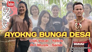 Download lagu Yakop - Ayokng Bunga Desa ,LAGU DAYAK JANGKANG mp3