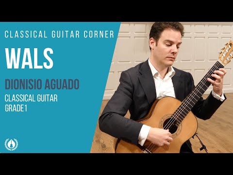 Wals by Dionisio Aguado - Grade 1 Repertoire for Classical Guitar