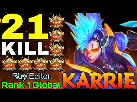 21 Kills Karrie VS Supreme Harith & Kimmy - Top 1 Global Karrie by R̸o̸y̸ Editor. - Mobile Legends