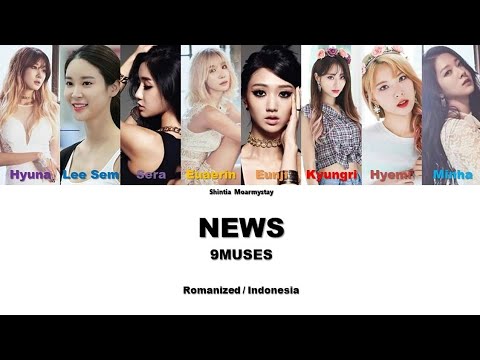 9MUSES - NEWS || SUB INDO LIRIK/LYRICS ROM INA (REQUEST)