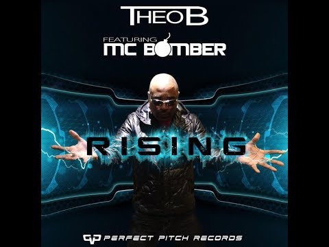 Rising - Theo B (feat. MC Bomber) Alpha Trax