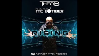 Rising - Theo B (feat. MC Bomber) Alpha Trax