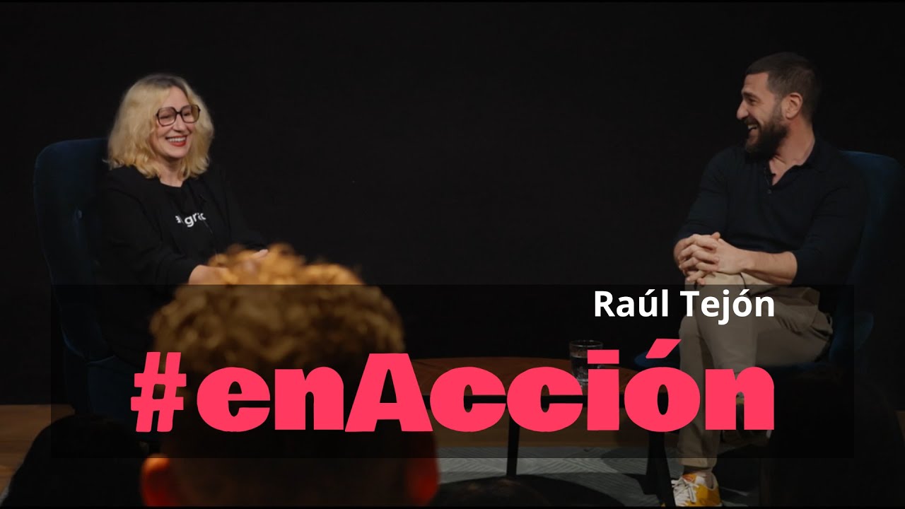 #enAcción - con Raúl Tejón