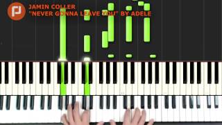 Never Gonna Leave You Adele piano cover tutorial MIDIwith chords and sheet music in description