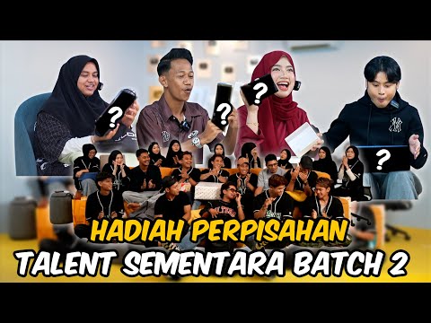 HADIAH PERPISAHAN TALENT SEMENTARA BATCH 2 AI TEAM !!! GOODBYE SEMUA…