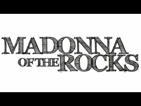Madonna Of The Rocks - Rebels On The Run