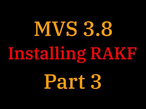 [032] MVS 3.8: Installing RAKF (Part 3)