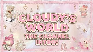 Download lagu Welcome to cloudy's world 🎀✨| Intro video ✨🎀 mp3