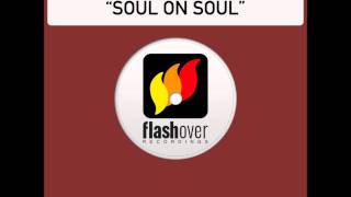 System F feat. Marc Almond - Soul On Soul (Kay Cee Dub Mix)