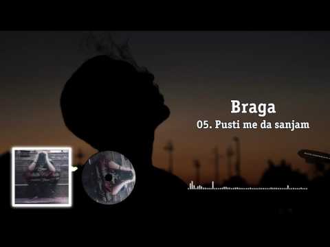 Braga - Pusti Me Da Sanjam (Ghetto Pseto) 2016/17
