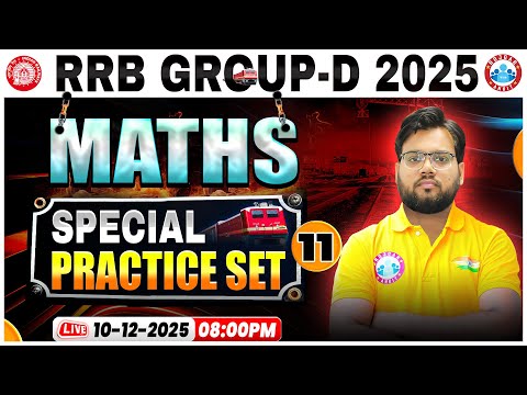 RRB Group D Maths Classes 2025 | RRB Group D Math Practice Set 11 | Group D Maths By Aakash Sir