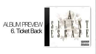 A Silent Escape - Album Preview